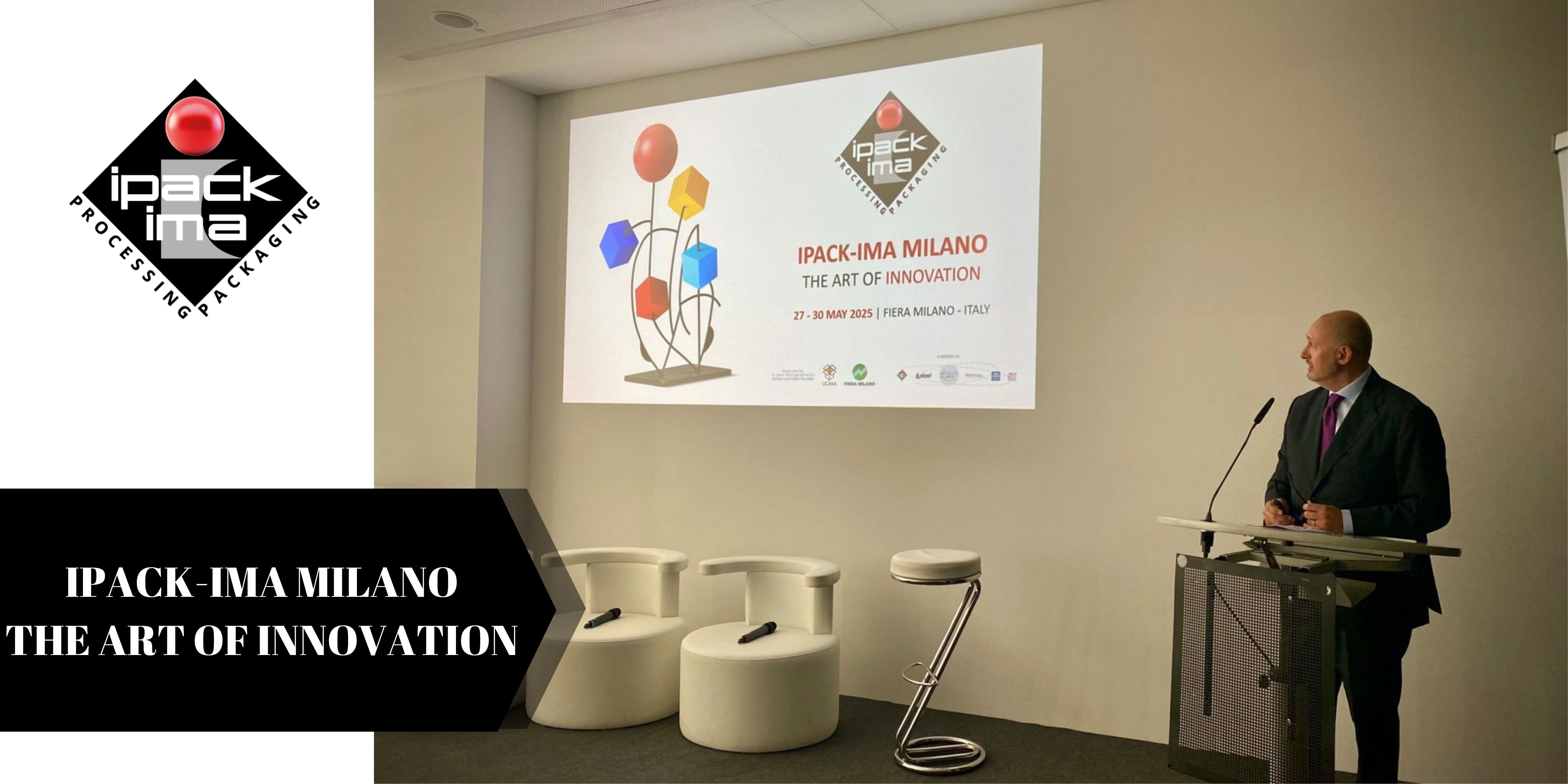 UCIMA ve IPACK-IMA MILANO 2025: Küresel Teknolojik Mükemmellik İnovasyonla Buluşuyor